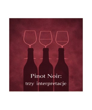 Winna Paczka 3 | Pinot Noir: trzy interpretacje
